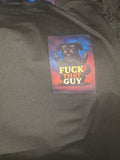 "Fuck That Guy" CEO T-SHIRTS IYKYK